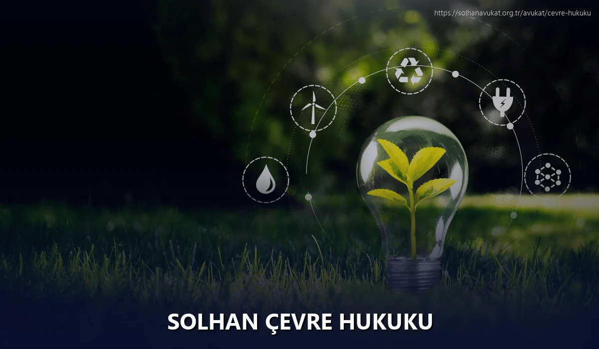 Solhan Çevre Hukuku