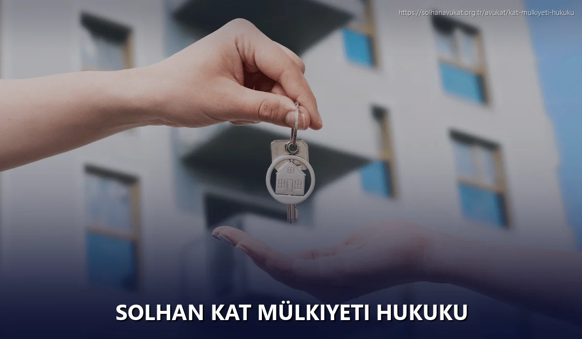 Solhan Kat Mülkiyeti Hukuku